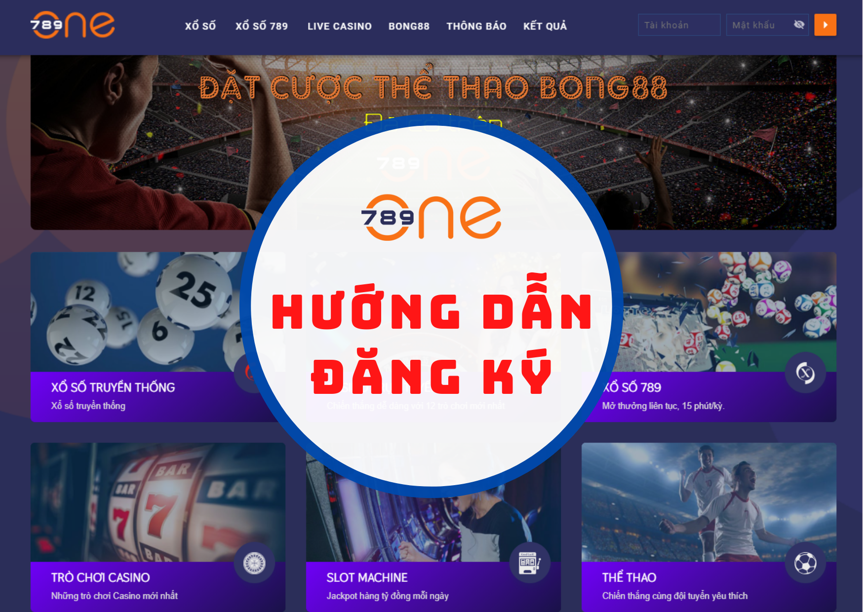 Đăng ký Ld789, One789 – Chơi lô đề 1 ăn 99 online